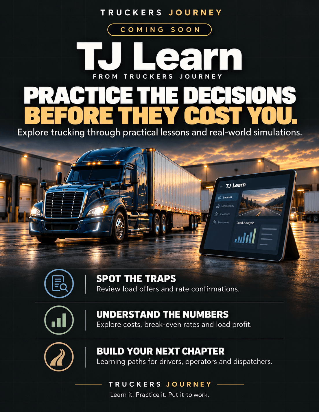 TJ Learn flyer, coming soon: Practice the decisions before they cost you. Spot the traps, understand the numbers and build your next chapter, shown beside a tablet and a blue tractor-trailer.